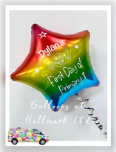 Load image into Gallery viewer, First Day at School/ High School/ Nursery Personalised Helium Foil Star Balloon - Two Sided
