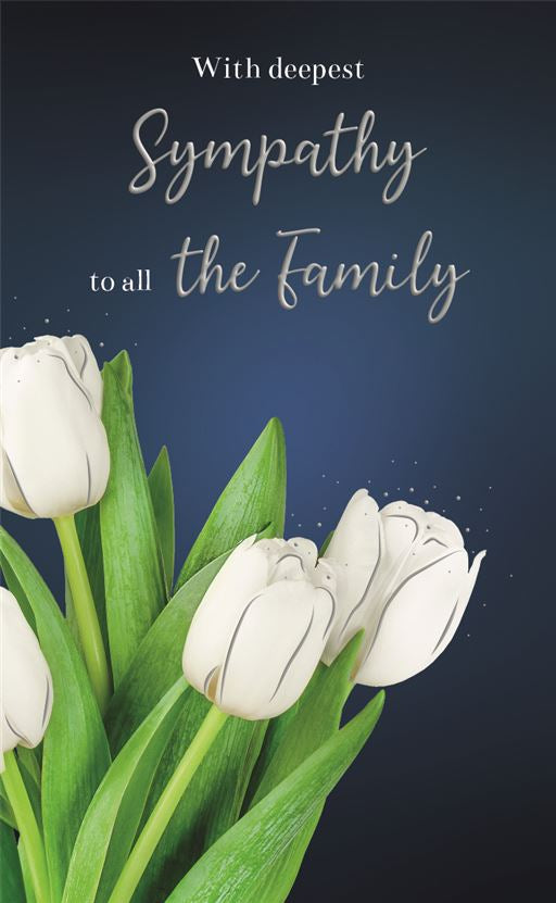 Sympathy To All The Family Card