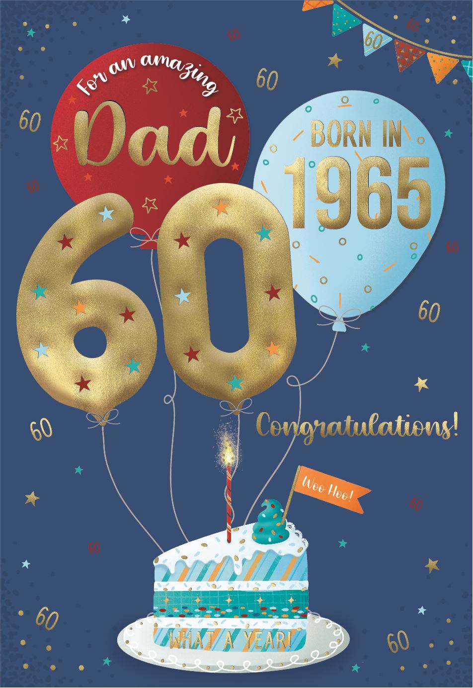 Dad Age 60 - Born 1965