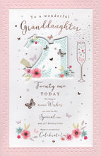 Load image into Gallery viewer, Granddaughter 21 Birthday Card - Larger Size
