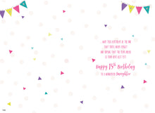 Load image into Gallery viewer, Daughter 15 Birthday Card
