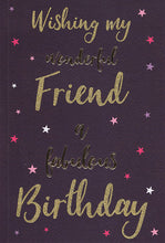 Load image into Gallery viewer, Friend Birthday Card - Sparkle &amp; Shine Design
