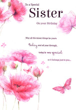 Load image into Gallery viewer, Sister Birthday Card - Flowers &amp; Butterfly Design
