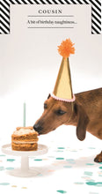 Load image into Gallery viewer, Cousin Birthday Card - Dog
