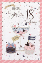 Load image into Gallery viewer, Sister 18 Birthday Card
