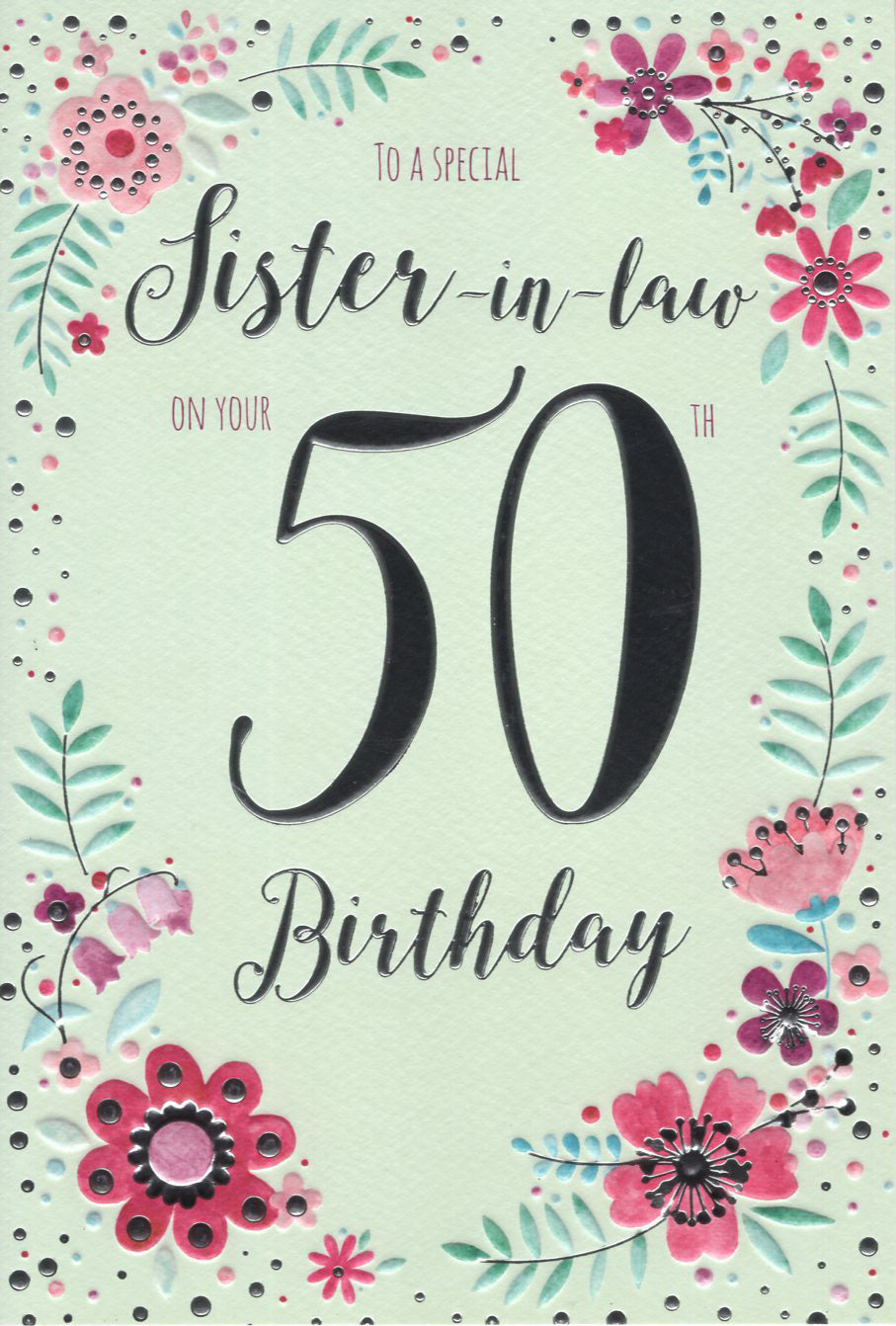 Sister in Law 50 Birthday Card