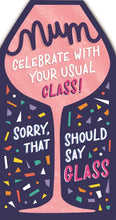 Load image into Gallery viewer, Mum Birthday Card - Wine Glass
