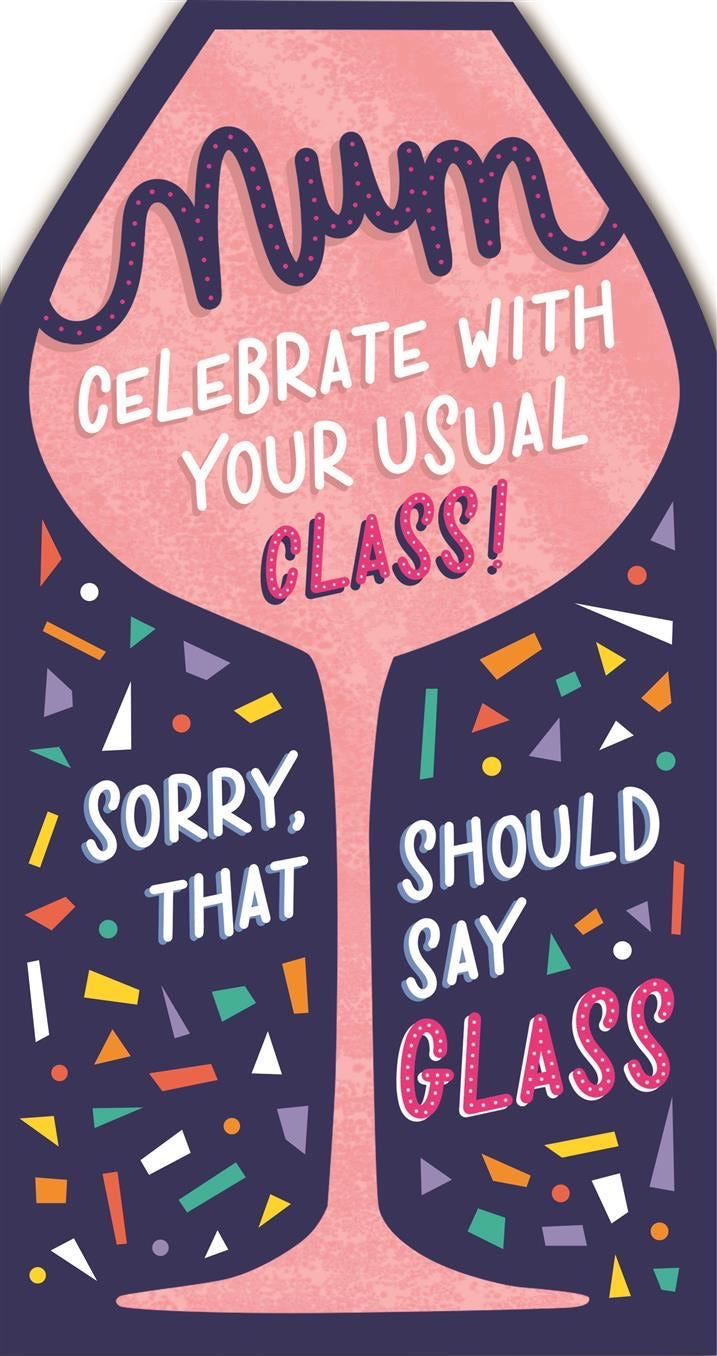 Mum Birthday Card - Wine Glass
