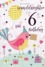 Load image into Gallery viewer, Granddaughter 6 Birthday Card
